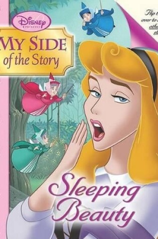 Cover of Disney Princess: My Side of the Story Sleeping Beauty/Maleficent