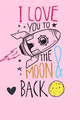 Book cover for I love you to the moon and back