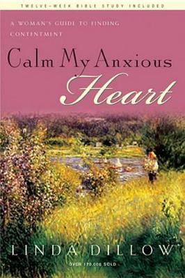 Book cover for Calm My Anxious Heart