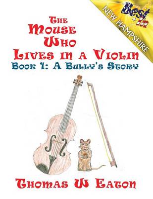 Book cover for The Mouse Who Lives in a Violin