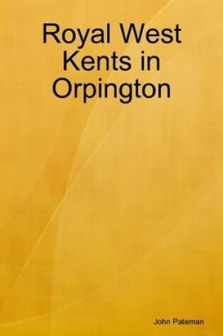 Cover of Royal West Kents in Orpington