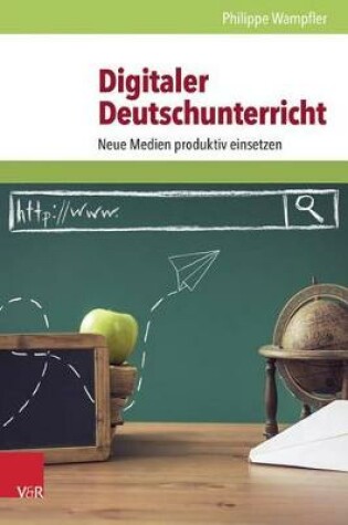 Cover of Digitaler Deutschunterricht