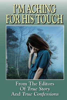 Book cover for I'm Aching For His Touch