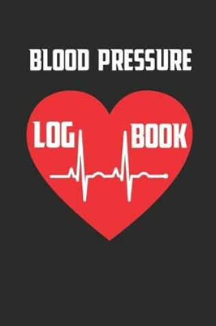 Cover of Blood Pressure Log Book