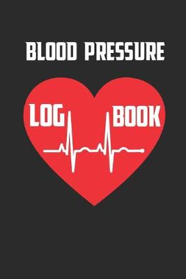 Book cover for Blood Pressure Log Book