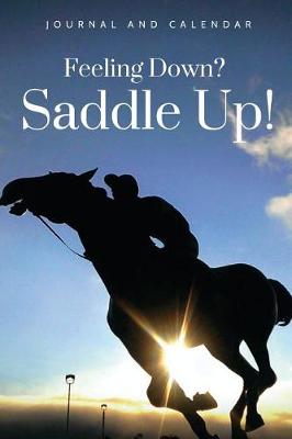 Book cover for Feeling Down? Saddle Up!