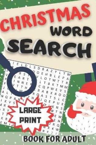 Cover of Christmas Word Search Book for Adult Large Print