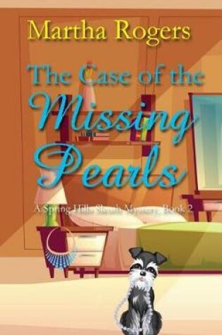 Cover of The Case of the Missing Pearls
