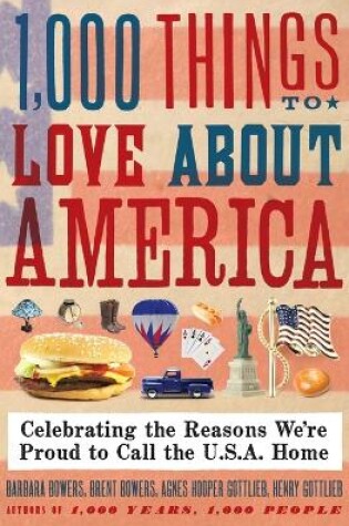 Cover of 1,000 Things to Love About America