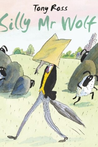 Cover of Silly Mr Wolf