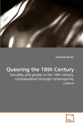 Book cover for Queering the 18th Century