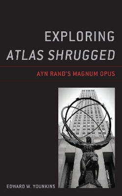 Cover of Exploring Atlas Shrugged