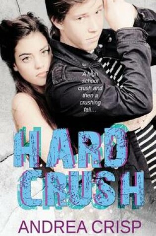 Cover of Hard Crush