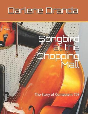 Book cover for Songbird at the Shopping Mall
