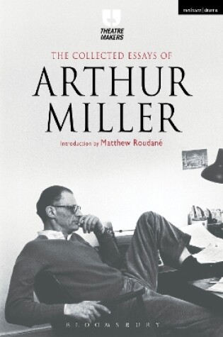 Cover of The Collected Essays of Arthur Miller