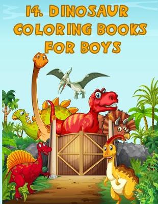 Book cover for Dinosaur Coloring Books For Boys