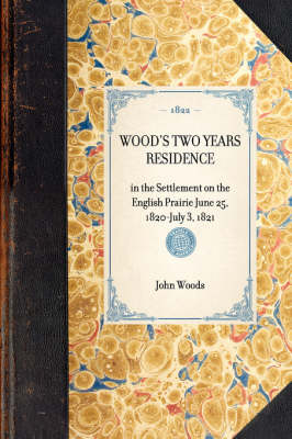 Book cover for Wood's Two Years Residence