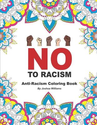 Book cover for No To Racism - Anti-Racism Coloring Book