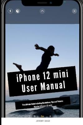 Book cover for iPhone 12 mini User Manual