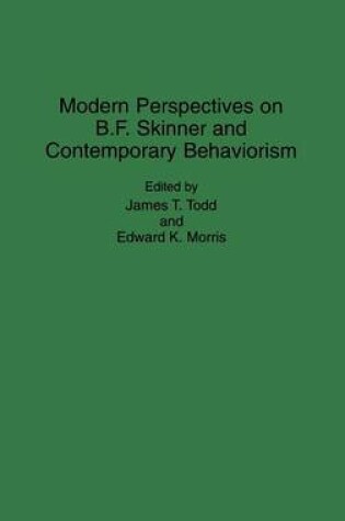 Cover of Modern Perspectives on B. F. Skinner and Contemporary Behaviorism