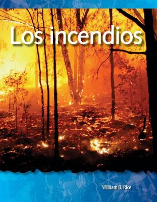 Book cover for Los incendios (Fires) (Spanish Version)