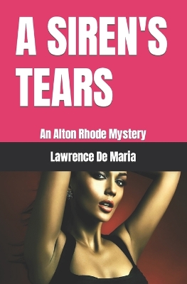 Book cover for A SIREN'S TEARS (Formerly 'Siren's Tears')