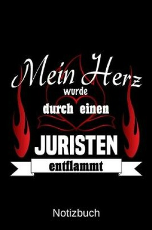 Cover of Mein Herz wurde durch einen Juristen entflammt