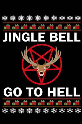 Cover of Jingle Bell Go To Hell