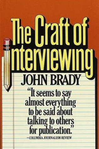 Cover of The Craft of Interviewing