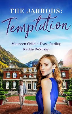 Book cover for The Jarrods Temptation Bks 1-3/Claiming Her Billion-Dollar Birthright/Falling For His Proper Mistress/Expecting the Rancher's Heir