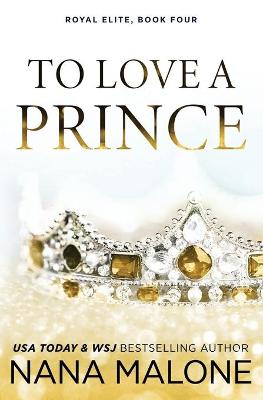 Book cover for To Love a Prince