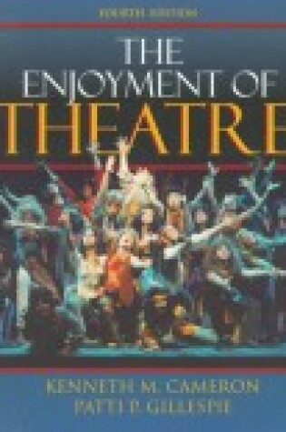 Cover of The Enjoyment of the Theatre