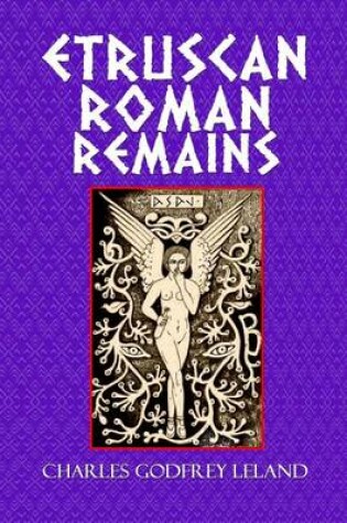 Cover of Etruscan Roman Remains