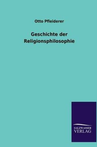 Cover of Geschichte der Religionsphilosophie