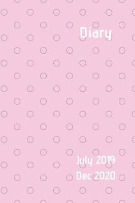 Book cover for Diary July 2019 Dec 2020