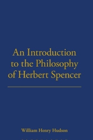 Cover of Introduction To Philosophy Of H Spencer