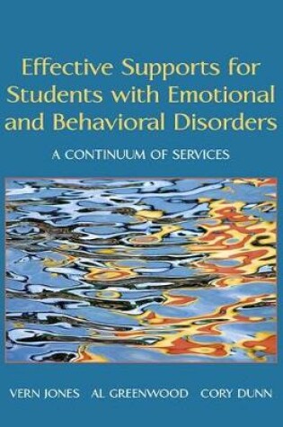 Cover of Effective Supports for Students with Emotional and Behavioral Disorders