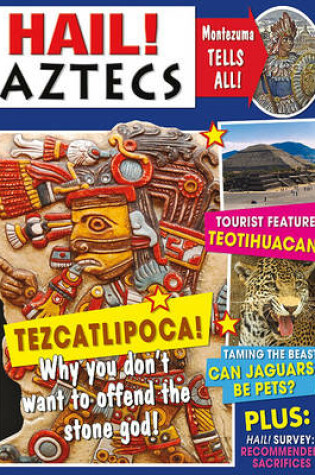 Cover of Hail! Aztecs