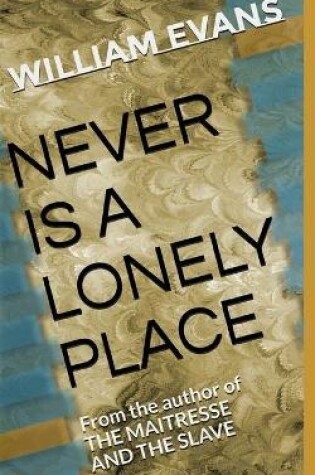 Cover of Never Is a Lonely Place