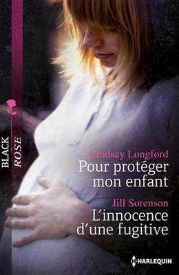 Book cover for Pour Proteger Mon Enfant - L'Innocence D'Une Fugitive