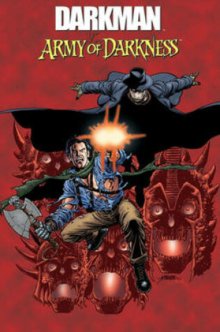 Cover of Darkman vs. Army of Darkness