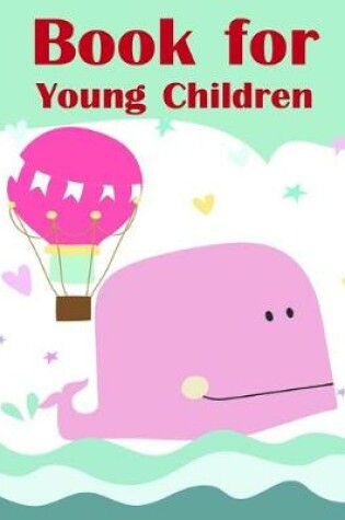 Cover of Book for Young Children