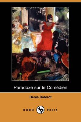 Book cover for Paradoxe Sur Le Comedien (Dodo Press)