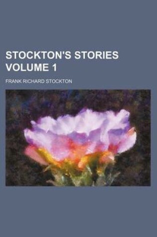 Cover of Stockton's Stories Volume 1