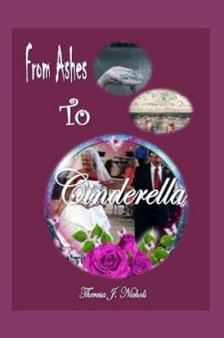 Cover of From Ashes to Cinderella