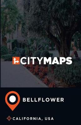 Book cover for City Maps Bellflower California, USA