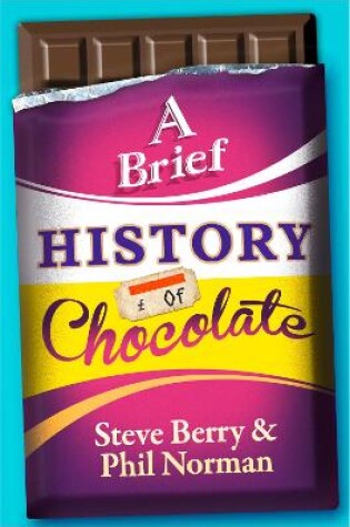 Cover of A Brief History of Chocolate