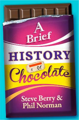 Book cover for A Brief History of Chocolate