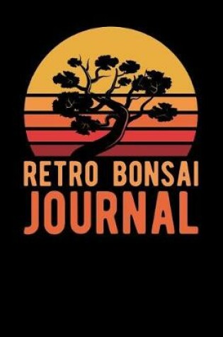 Cover of Retro Bonsai Journal