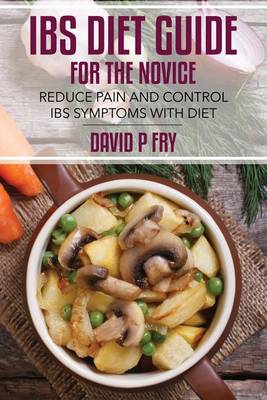 Book cover for IBS Diet Guide for the Novice